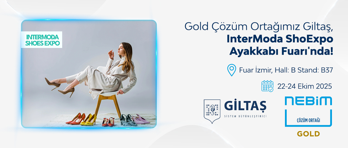 Gold Çözüm Ortağımız Giltaş, InterModa ShoExpo Ayakkabı Fuarı'nda